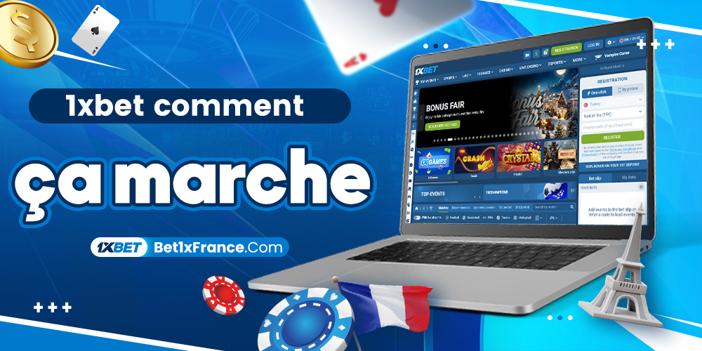 1xbet comment ça marche