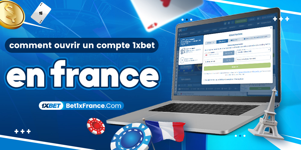 comment ouvrir un compte 1xbet en france